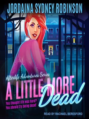 cover image of A Little More Dead